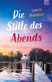 Die Stille des Abends Blackburn, Lynn H 9783765507403