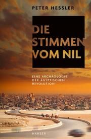 Die Stimmen vom Nil Hessler, Peter 9783446265790