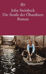 Die Straße der Ölsardinen Steinbeck, John 9783423106252