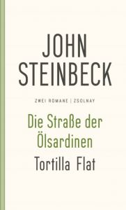 Die Straße der Ölsardinen/Tortilla Flat Steinbeck, John 9783552058408