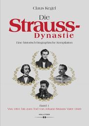 Die Strauss-Dynastie Kegel, Claus 9783990941676
