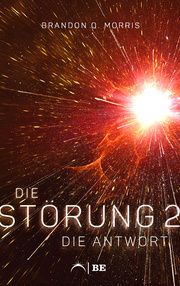 Die Störung 2 Morris, Brandon Q 9783963572920