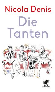 Die Tanten Denis, Nicola 9783608965957