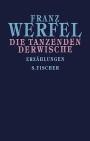 Die tanzenden Derwische Werfel, Franz 9783100910295