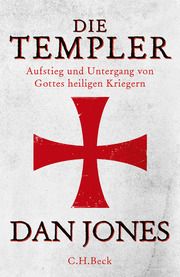 Die Templer Jones, Dan 9783406734816