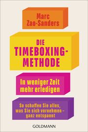 Die Timeboxing-Methode Zao-Sanders, Marc 9783442180257