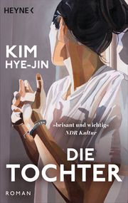 Die Tochter Hye-jin, Kim 9783453427204