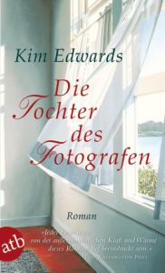 Die Tochter des Fotografen Edwards, Kim 9783746624440