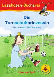 Die Turnschuhprinzessin / Silbenhilfe Peters, Barbara 9783863165277