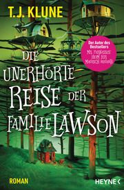 Die unerhörte Reise der Familie Lawson Klune, T J 9783453321458