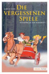 Die vergessenen Spiele Auer, Margit 9783897058194