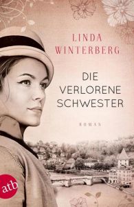 Die verlorene Schwester Winterberg, Linda 9783746634524