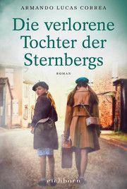 Die verlorene Tochter der Sternbergs Correa, Armando Lucas 9783847900849