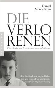 Die Verlorenen Mendelsohn, Daniel 9783570554418