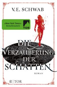 Die Verzauberung der Schatten Schwab, V E 9783596296330