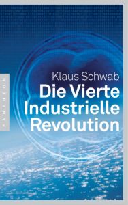 Die Vierte Industrielle Revolution Schwab, Klaus 9783570553459