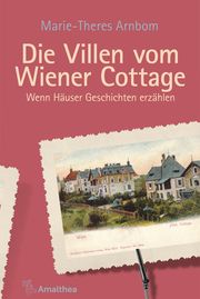 Die Villen vom Wiener Cottage Arnbom, Marie-Theres 9783990502549