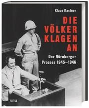Die Völker klagen an Kastner, Klaus (Prof. Dr.) 9783806231595
