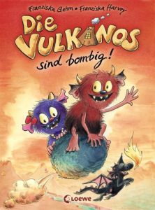 Die Vulkanos sind bombig! Gehm, Franziska 9783785576595