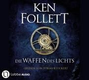 Die Waffen des Lichts Follett, Ken 9783785785881