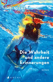 Die Wahrheit und andere Erinnerungen Neeme, Imbi 9783716028032