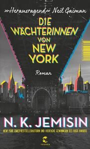 Die Wächterinnen von New York Jemisin, N K 9783608501872