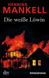 Die weiße Löwin Mankell, Henning 9783423212144