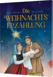 Die Weihnachtserzählung Oberthür, Rainer 9783522306706