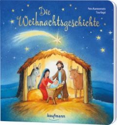 Die Weihnachtsgeschichte Kummermehr, Petra 9783780662880