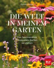 Die Welt in meinem Garten Nagel, Cynthia 9783967471151