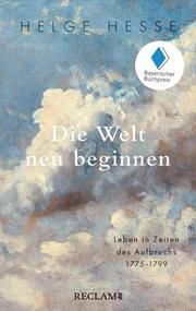 Die Welt neu beginnen Hesse, Helge 9783150206973