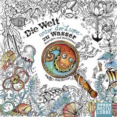 Die Welt unter der Lupe - zu Wasser Berman, Rita 9783404609499