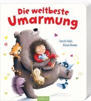 Die weltbeste Umarmung Halls, Smitri 9783845856667