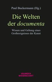 Die Welten der documenta Paul Buckermann 9783958322851