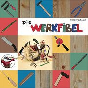 Die Werkfibel Krautwald, Pelle 9783943349146