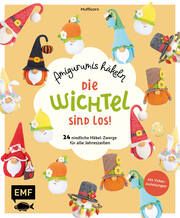 Die Wichtel sind los! - Amigurumis häkeln Mufficorn 9783745922806