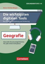 Die wichtigsten digitalen Tools - Geographie Berger, Sören-Kristian 9783589169481