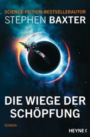 Die Wiege der Schöpfung Baxter, Stephen 9783453323483