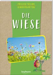 Die Wiese Mohr, Anja 9783780651747