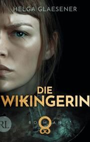 Die Wikingerin Glaesener, Helga 9783352009624