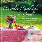 Die wilde Hexenküche der Ostalb Diebold, Nicoletta 9783957471666