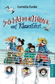 Die Wilden Hühner auf Klassenfahrt Funke, Cornelia 9783751300650