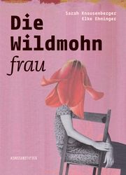 Die Wildmohnfrau Knausenberger, Sarah 9783948743253