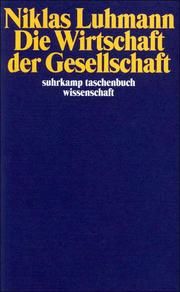 Die Wirtschaft der Gesellschaft Luhmann, Niklas 9783518287521