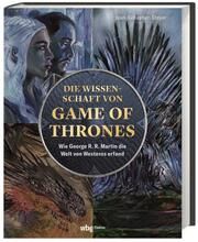 Die Wissenschaft von Game of Thrones Jean-Sébastien Steyer 9783806245394