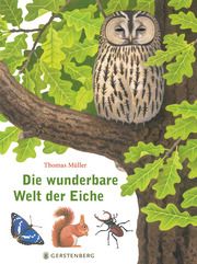 Die wunderbare Welt der Eiche Müller, Thomas 9783836956802