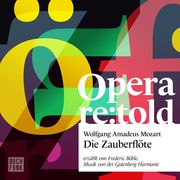 Die Zauberflöte Mozart, Wolfgang Amadeus/Schikaneder, Emanuel 9783868476323