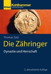 Die Zähringer Zotz, Thomas 9783170410008