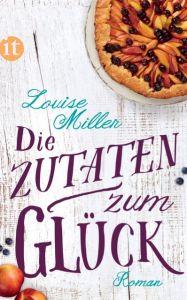 Die Zutaten zum Glück Miller, Louise 9783458363569