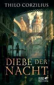 Diebe der Nacht Corzilius, Thilo 9783608983302